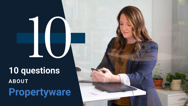 10 Questions You’ll Want to Know About Propertyware (FAQ)